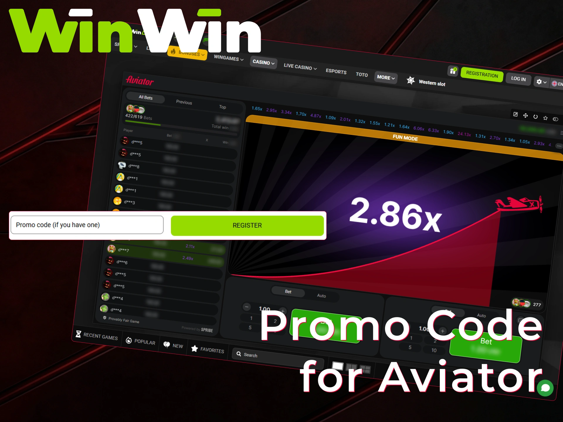 Use a unique promo code for Aviator WinWin to get bonuses.